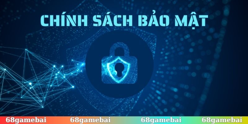 Các quyền lợi người dùng trong chính sách bảo mật 68gamebai