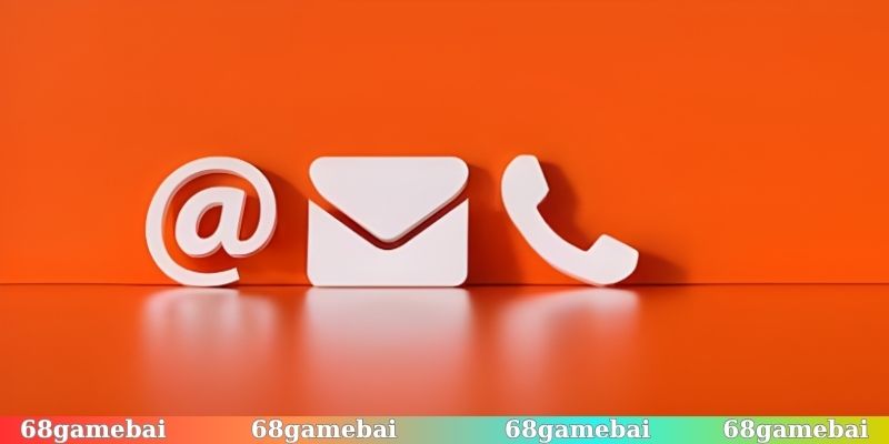 Kinh nghiệm để liên hệ 68gamebai đạt hiệu quả như ý