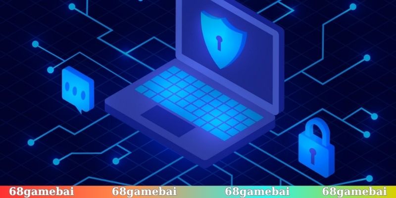 Ý nghĩa của chính sách bảo mật 68gamebai